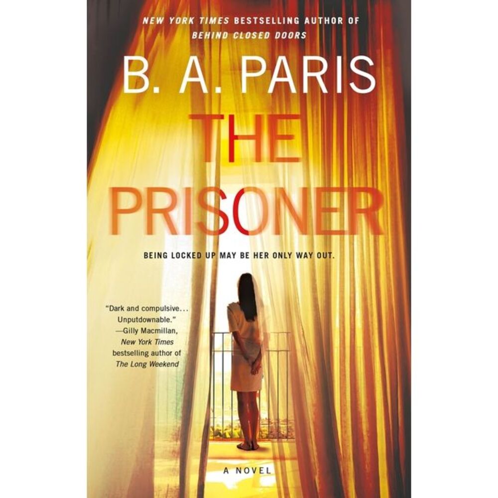 The Prisoner -- B. A. Paris